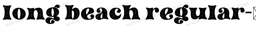 long beach regular字体转换
